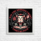Burn Bridges - Posters & Prints