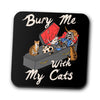 Bury Me With My Cats - Coasters