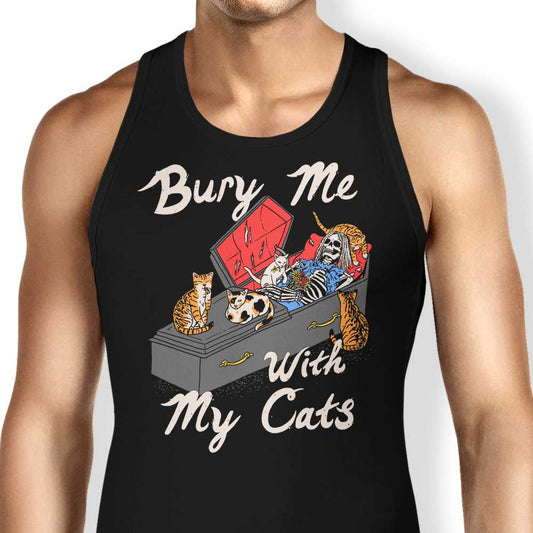 Bury Me With My Cats - Tank Top