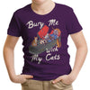 Bury Me With My Cats - Youth Apparel