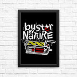 Buster by Nature - Posters & Prints