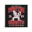 Bustin' Ghosts - Canvas Print