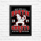 Bustin' Ghosts - Posters & Prints