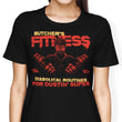 Butcher's Fitness - Women's Apparel