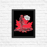 Canada's Behind - Posters & Prints