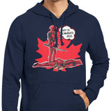 Canada's Behind - Hoodie