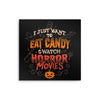 Candy and Horror Movies - Metal Print