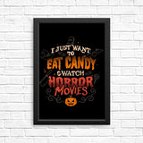Candy and Horror Movies - Posters & Prints