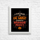 Candy and Horror Movies - Posters & Prints