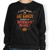 Candy and Horror Movies - Sweatshirt