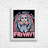 Can't Wait for Friyay - Posters & Prints