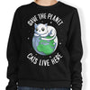 Cats Live Here - Sweatshirt