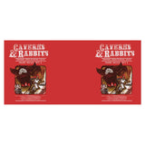 Caverns and Rabbits - Mug