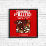 Caverns and Rabbits - Posters & Prints
