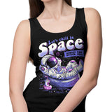Chilling in Space - Tank Top