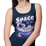 Chilling in Space - Tank Top