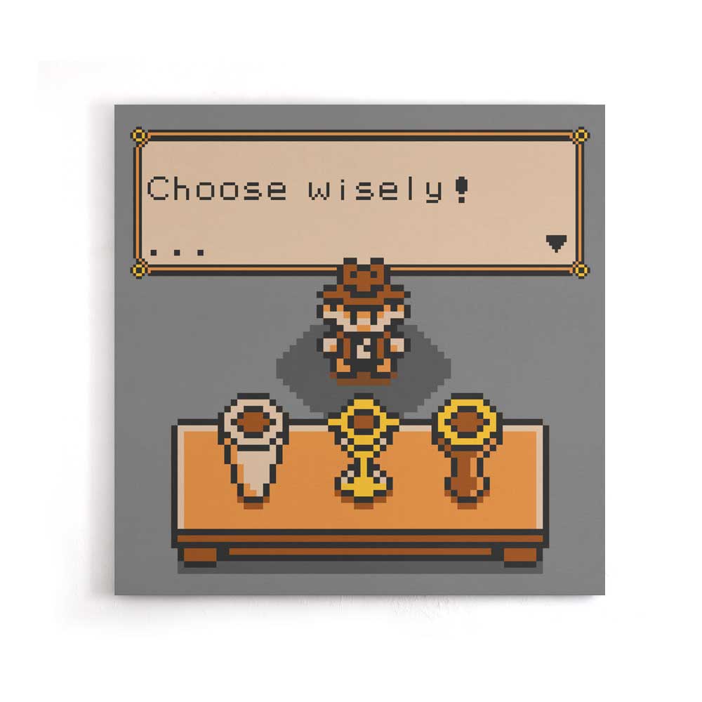 Choose Your Grail - Canvas Print