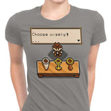 Choose Your Grail - Women's Apparel