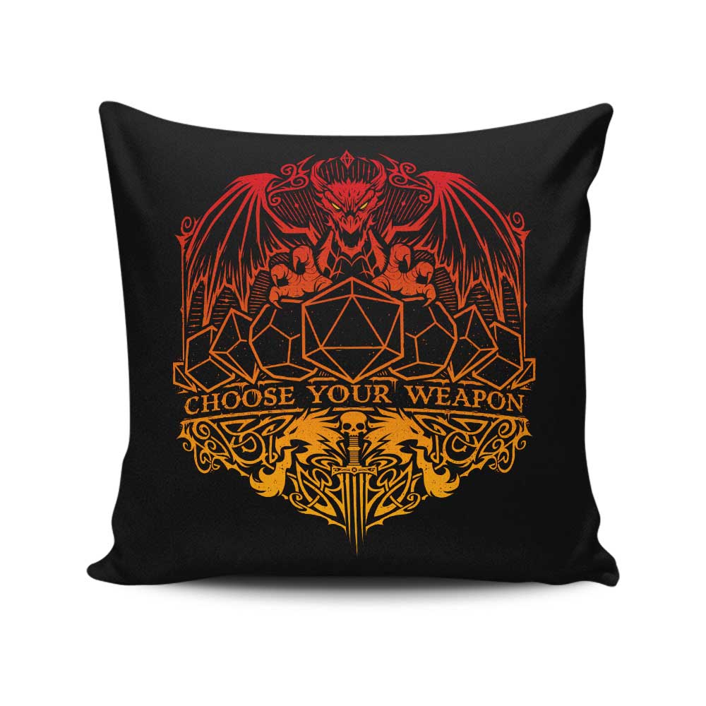 Choose Your Weapon - Throw Pillow