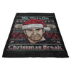 Christmas Break - Fleece Blanket