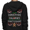 Christmas Calories Don't Count - Hoodie