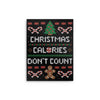 Christmas Calories Don't Count - Metal Print