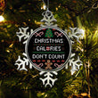 Christmas Calories Don't Count - Ornament