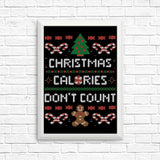 Christmas Calories Don't Count - Posters & Prints