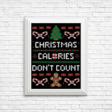 Christmas Calories Don't Count - Posters & Prints