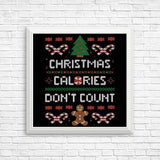 Christmas Calories Don't Count - Posters & Prints