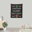 Christmas Calories Don't Count - Wall Tapestry