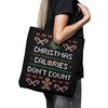 Christmas Calories Don't Count - Tote Bag