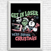 Christmas Losers - Posters & Prints