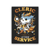 Cleric at Your Service - Canvas Print