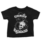 Coffee or Death - Youth Apparel