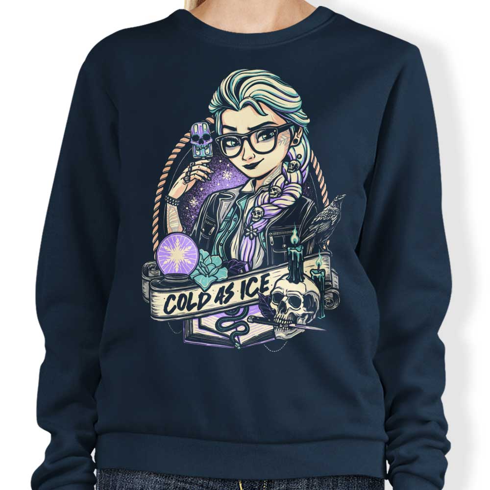 Cold as Ice - Sweatshirt