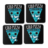 Cold Pizza Fan Club - Coasters