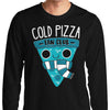 Cold Pizza Fan Club - Long Sleeve T-Shirt