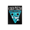 Cold Pizza Fan Club - Metal Print