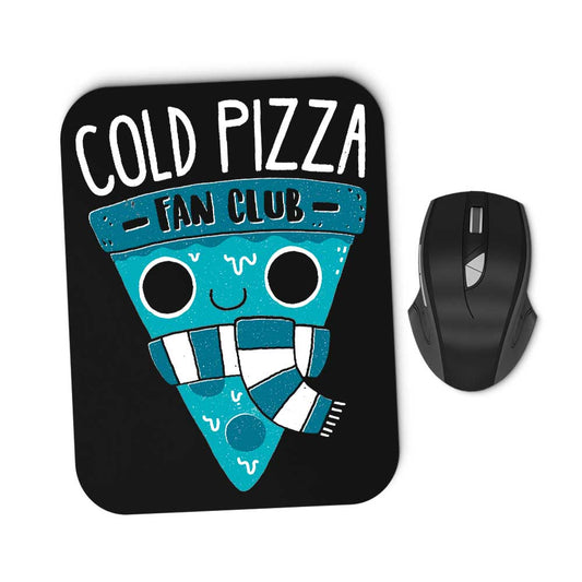 Cold Pizza Fan Club - Mousepad