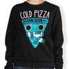 Cold Pizza Fan Club - Sweatshirt