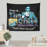 Come to Scranton - Wall Tapestry