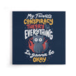 Conspiracy Theory - Canvas Print