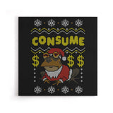 Consume - Canvas Print
