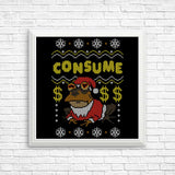 Consume - Posters & Prints