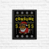 Consume - Posters & Prints