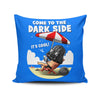 Cooler on the Dark Side - Throw Pillow