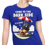 Cooler on the Dark Side - Women's Apparel