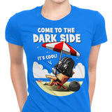 Cooler on the Dark Side - Women's Apparel