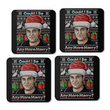 Could I Be Any More Merry - Coasters